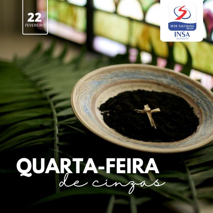 22 de fevereiro - Quarta-feira de cinzas